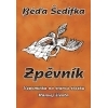 Zpěvník - Šedifka: Vzpomínka na starou stezku ...