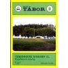 Táborové stavby II. - Tábor 3