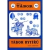 Tábor rytířů - Tábor 12