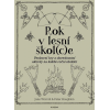 Rok v lesní škol(c)e