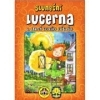 Cestička světlušek 3.stupeň - SLUNEČNÍ LUCERNA