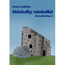 Následky následků - Armabetton 3