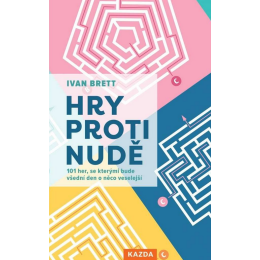 Hry proti nudě