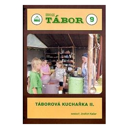 Táborová kuchařka II - Tábor 9