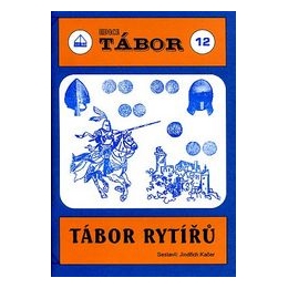 Tábor rytířů - Tábor 12