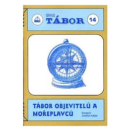 Tábor objevitelů a mořeplavců - Tábor 14