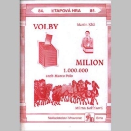 Volby, Milion - etapové hry č.84,85