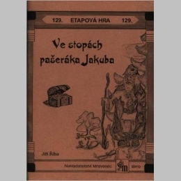 Ve stopách pašeráka Jakuba - etapová hra č.129