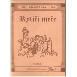 Rytíři meče - etapová hra č.160