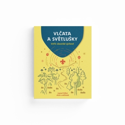Vlčata a světlušky – Vstříc skautské výchově