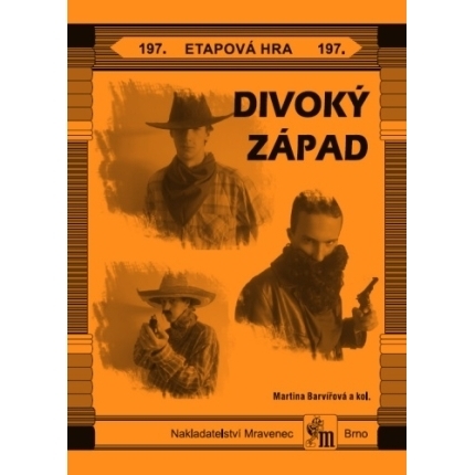 Divoký západ - etapová hra č.197