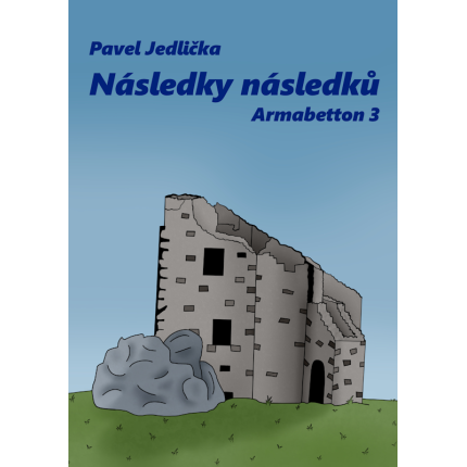 Následky následků - Armabetton 3