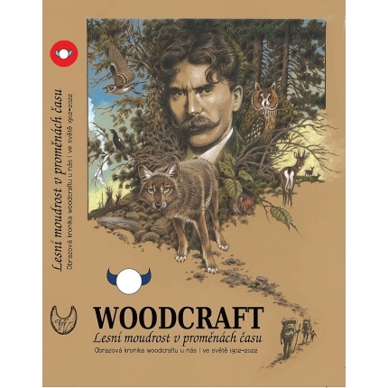 Woodcraft - Lesní moudrost v proměnách času