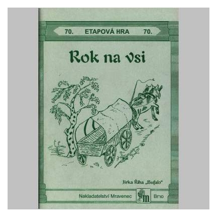 Rok na vsi - etapová hra č.70