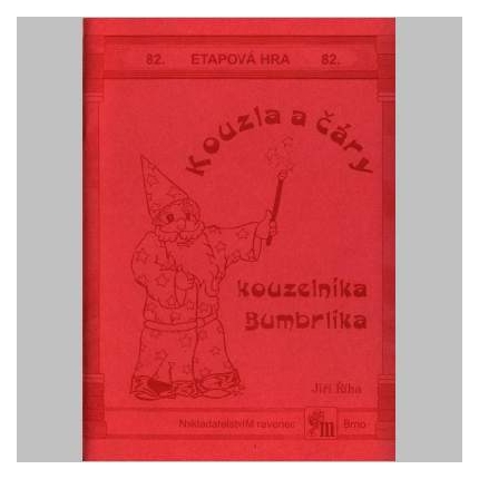 Kouzla a čáry kouzelníka Bumbrlíka - etapová hra č.82