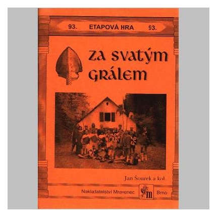 Za svatým grálem - etapová hra č.93