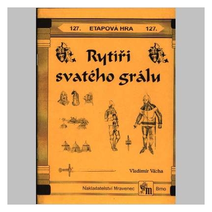 Rytíři svatého grálu - etapová hra č.127