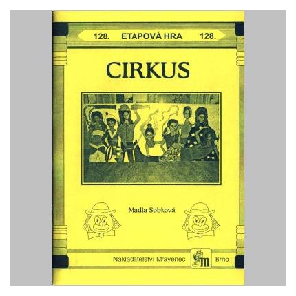 Cirkus - etapová hra č.128