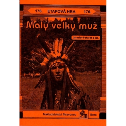 Malý velký muž - etapová hra č.176