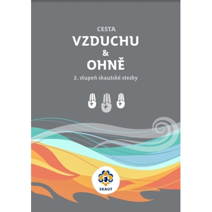 NOVÁ Cesta vzduchu & ohně - skautská stezka, 2. stupeň